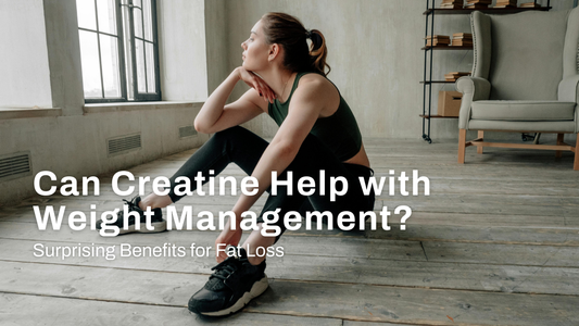 Can Creatine Help with Weight Management? Surprising Benefits for Fat Loss