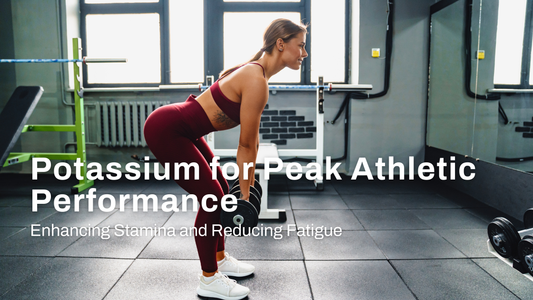 Potassium for Peak Athletic Performance: Enhancing Stamina and Reducing Fatigue