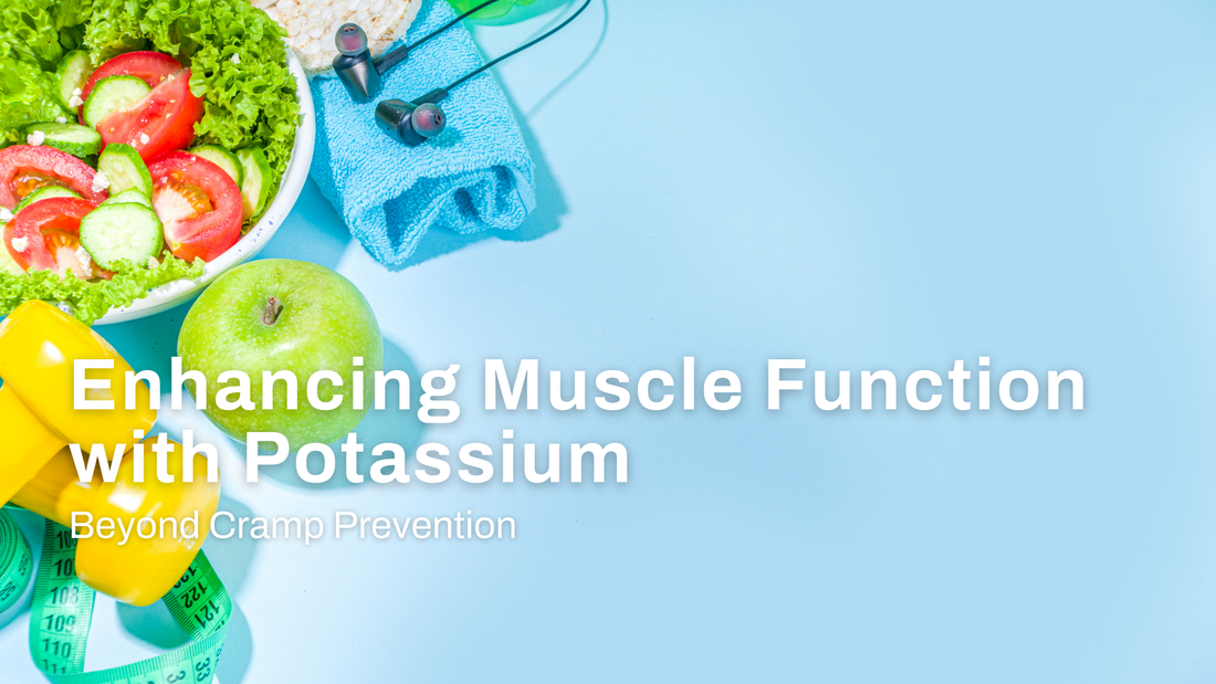 Enhancing Muscle Function with Potassium: Beyond Cramp Prevention