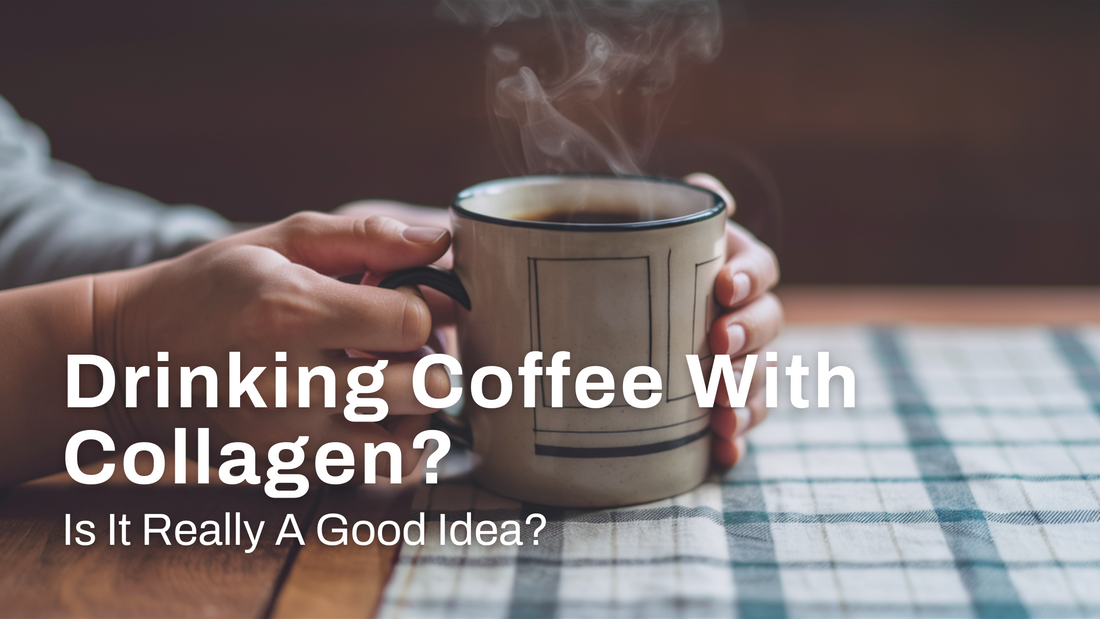 Is it OK to drink coffee while taking collagen?
