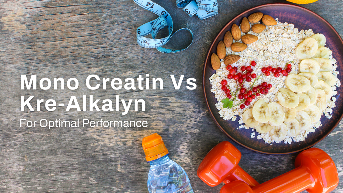 The Clash of Creatines: Mono Versus Kre-Alkalyn for Optimal Performance