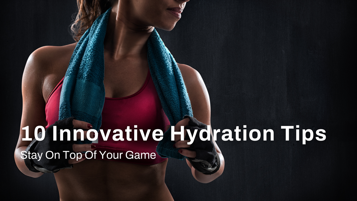 10 Innovative Hydration Tips for Fitness Enthusiasts – Drink Harlo