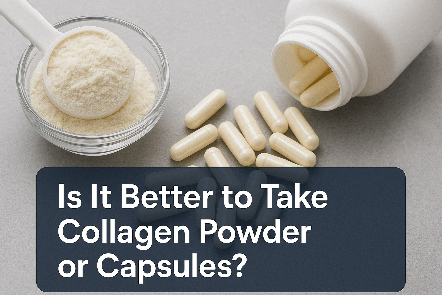 To Take Powder Is It Better to Take Collagen Powder or Capsules? Find out – Drink Harlo